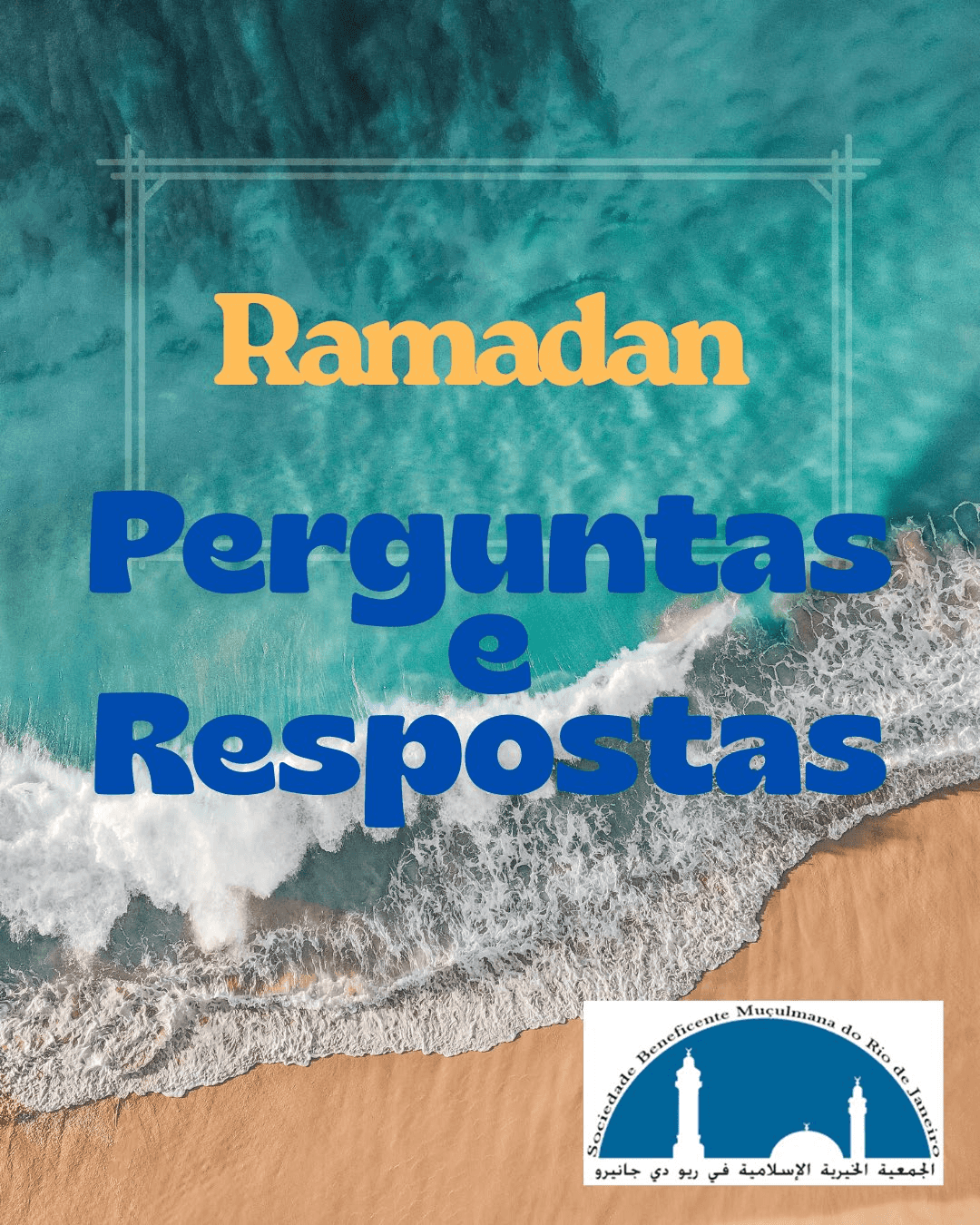 Ramadan: Perguntas e Respostas
