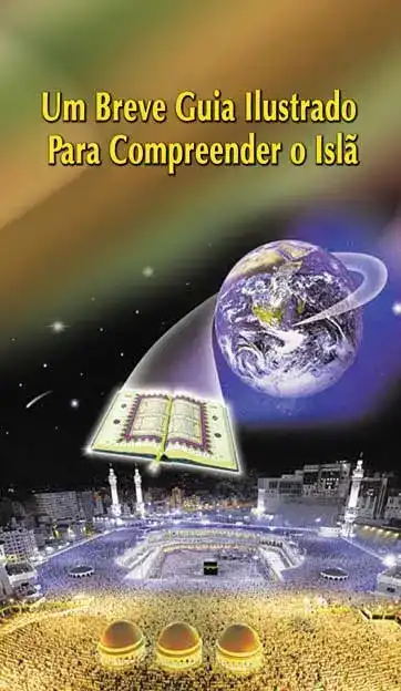 Capa do Livro Um Breve Guia Ilustrado Para Compreender o Islam